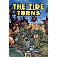 The Tide Turns D-Day Invasion