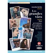 Lire et s'entraîner - Compétences de la Vie: Les grandes vies with Online Audio and App