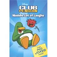 Waddle Lot of Laughs,9780448450568 Waddle Lot of Laughs,9780448450568