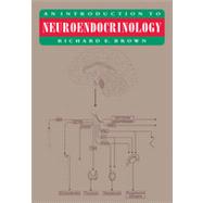 An Introduction to Neuroendocrinology