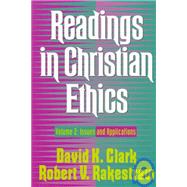Readings in Christian Ethics Vol. 2 : Issues and Applications