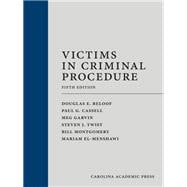 Victims in Criminal Procedure, Fifth Edition