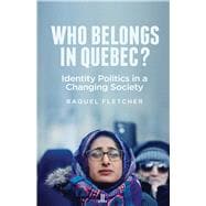 Who Belongs in Quebec?