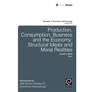 Production, Consumption, Business and the Economy