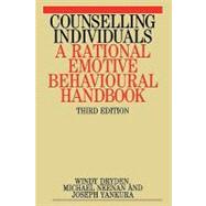 Counselling Individuals A Rational Emotive Behavioural Handbook
