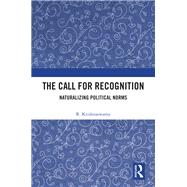 The Call for Recognition
