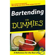 Bartending For Dummies<sup>®</sup>, 3rd Edition