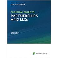 Practical Guide to Partnerships and Llcs