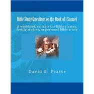 Bible Study Questions on the Book of 1 Samuel