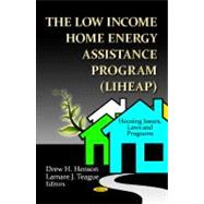 The Low Income Home Energy Assistance Program Liheap