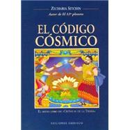 El Codigo Cosmico / The Cosmic Code