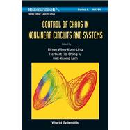 Control Of Chaos In Nonlinear Circuits And Systems,9789812790569
