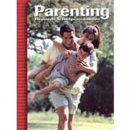 Parenting: Rewards & Responsibilities, Student Edition