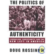 The Politics of Authenticity