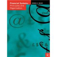 Financial Systems: Principles and Organization