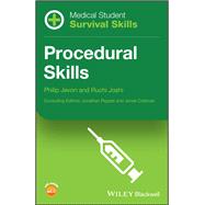 Medical Student Survival Skills Procedural Skills