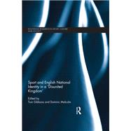 Sport and English National Identity in a 'Disunited Kingdom'