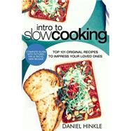 Intro to Slow Cooking