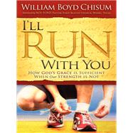I'll Run With You
