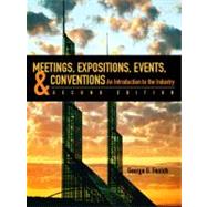 Meetings, Expositions, Events, and Conventions : An Introduction to the Industry