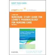 Lehne's Pharmacology for Nursing Care Pageburst E-book on Vitalsource
