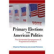 Primary Elections and American Politics