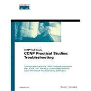 CCNP Practical Studies: Troubleshooting (CCNP Self-Study)