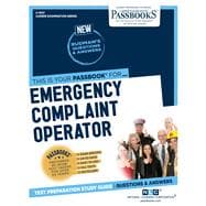 Emergency Complaint Operator (C-1057) Passbooks Study Guide