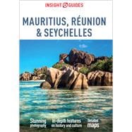 Insight Guides Mauritius, Réunion & Seychelles