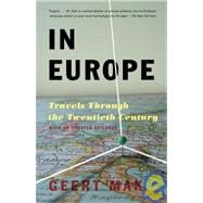 In Europe Travels Through the Twentieth Century