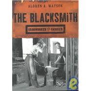 The Blacksmith Ironworker and Farrier