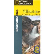 National Geographic Destination Map: Yellowstone National Park