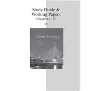 Study Guide & Working Papers  to accompany College Accounting  (Chapters 1-13)