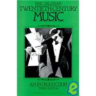 Twentieth Century Music : An Introduction