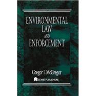 Environmental Law and Enforcement