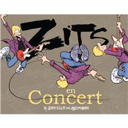 Zits en Concert A Zits Treasury