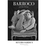 Barroco and Other Writings