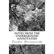 Notes from the Underground