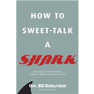 How to Sweet-Talk a Shark