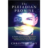 The Pleiadian Promise