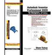 Autodesk Inventor Professional 2020 for Designers, 20th Edition