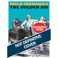 Milo Manara's the Golden Ass