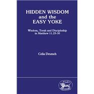 Hidden Wisdom and the Easy Yoke