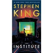 The Institute A Novel
