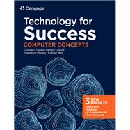 Technology for Success: Computer Concepts, Loose-leaf Version
