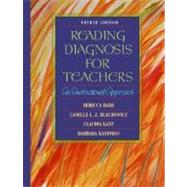 Reading Diagnosis for Teachers : An Instructional Approach