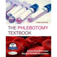 The Phlebotomy Textbook (Book with CD-ROM)