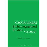 Geographers Biobibliographical Studies, Volume 9