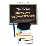 Tips for the Prospective Assistant Principal