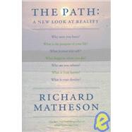 The Path A New Look At Reality